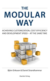 The Modular way - Achieving customization, cost efficiency and development speed - at the same time