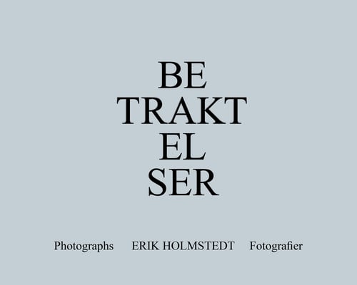 Betraktelser / Transitions - Erik Holmstedt