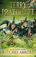 Witches abroad : a Discworld novel