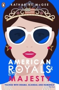 American Royals 2 - Katharine McGee