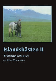 Islandshästen II : Träning och Avel