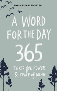 A Word for the Day: 365 texts for power & peace of mind