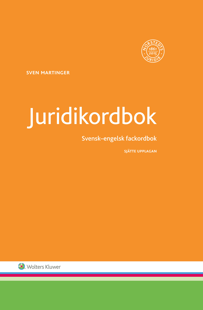 Juridikordbok : Svensk-engelsk fackordbok