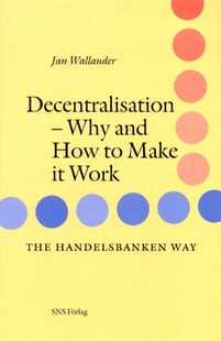 Decentralisation : Why and how to make it work