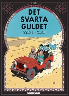 Tintins äventyr. Det svarta guldet - Hergé