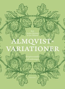 Almqvistvariationer : receptionsstudier och omläsningar