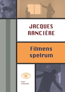 Filmens spelrum av Jacques Rancière