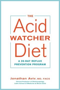 Acid watcher diet - a 28-day reflux prevention and healing programme