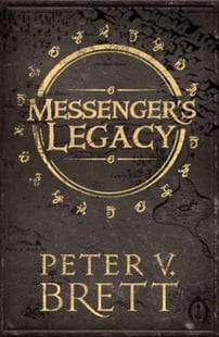 Messenger's Legacy - Peter V. Brett