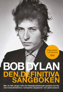 Bob Dylan : den definitiva sångboken