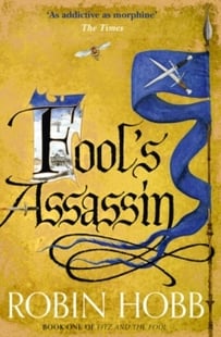 Fools Assassin - Robin Hobb