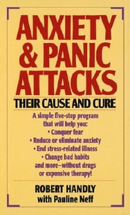 Anxiety & Panic Attacks - Robert Handly