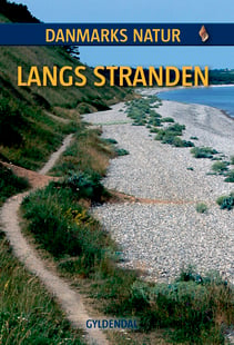DANMARKS NATUR Langs stranden - Ole Frank Jørgensen
