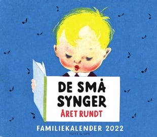 De små synger året rundt- familiekalender 2022