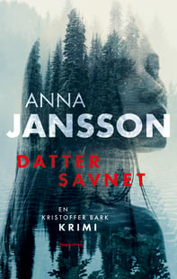 Datter savnes af Anna Jansson