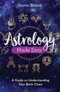 Astrology made easy - a guide to understanding your birth chart