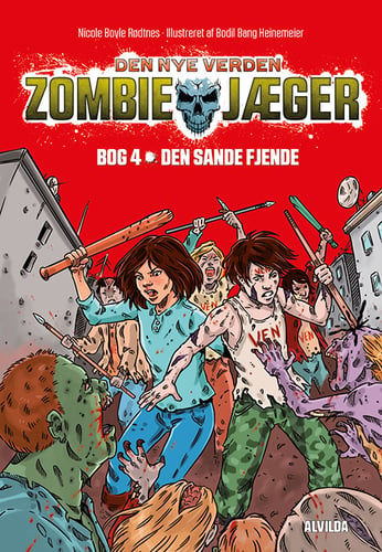 Zombie-jæger - Den nye verden 4: Den sande fjende
