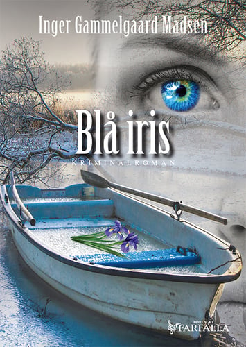 Blå iris af Inger Gammelgaard Madsen