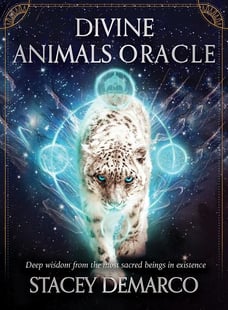 Divine animals oracle - deep wisdom from the most sacred beings in existenc