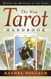 New tarot handbook - master the meanings of the cards
