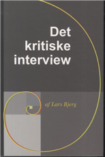 Det kritiske interview - Lars Bjerg - Køb til indkøbspris