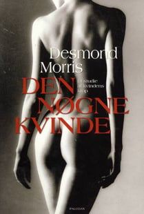 Den nøgne kvinde - Desmond Morris - Køb til indkøbspris