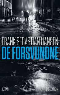 Køb bogen "De Forsvundne" af Frank Sebastian Hansen