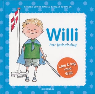 Willi har fødselsdag - Kirsten Sonne Harild