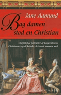Bag damen stod en Christian af Jane Aamund