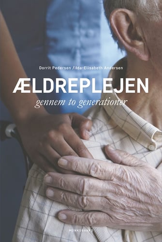 Ældreplejen gennem to generationer