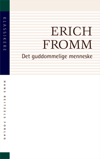 Det guddommelige menneske - Erich Fromm