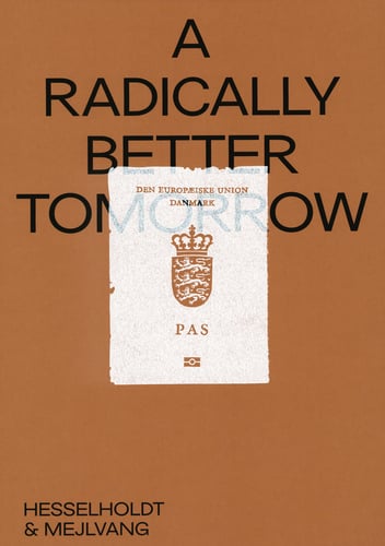 A Radically Better Tomorrow