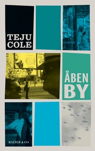 Åben by af Teju Cole