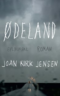 Ødeland - Joan Kirk Jensen