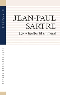 Etik: hæfter til en moral af Jean-Paul Sartre