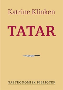 Tatar - Katrine Klinken