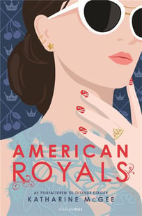Køb bogen "American Royals (1)" af Katharine McGee
