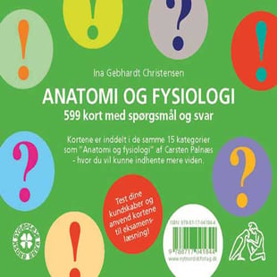 Anatomi og fysiologi: 599 spørgsmål og svar