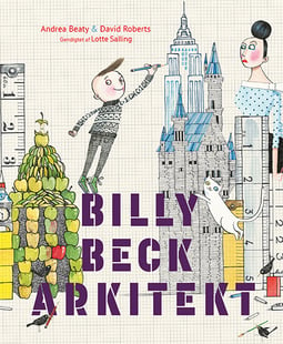 Køb bogen "Billy Beck, arkitekt" af Lotte Salling