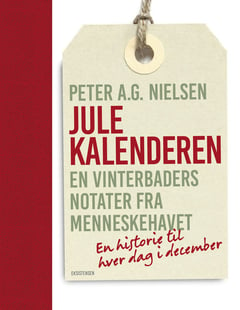 Julekalenderen - Peter A. G. Nielsen - Køb til indkøbspris