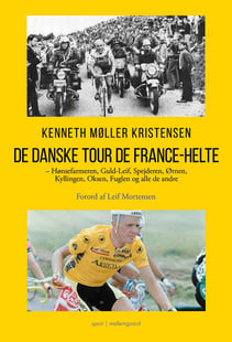 De danske Tour de France-helte af Kenneth Møller Kristensen