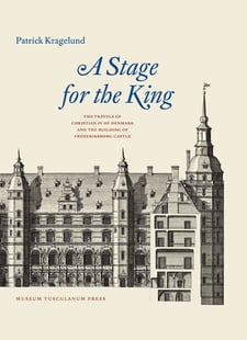 A Stage for the King af Patrick Kragelund