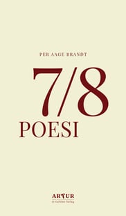 7/8: Poesi - Per Aage Brandt