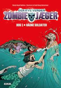 Zombie-jæger - Den nye verden 1: Rådne soldater