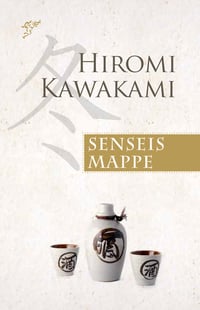 Senseis mappe af Hiromi Kawakami