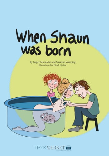 When Shaun was born