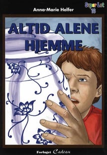 Køb bogen "Altid alene hjemme" af Anna-Marie Helfer