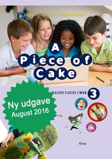 A Piece of cake 3 Ny udgave, Teacher's Guide/Web