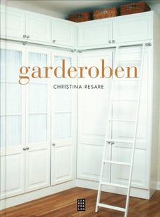 Garderoben - Christina Resare