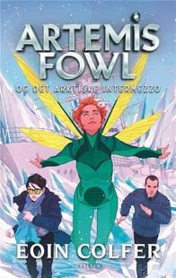 Artemis Fowl (2) - Artemis Fowl og det arktiske intermezzo